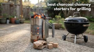 best charcoal chimney starters for grilling