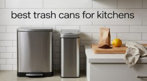 best trash cans for kitchens