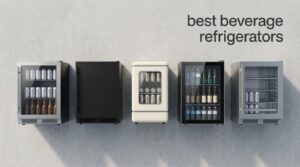best beverage refrigerators