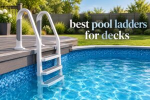best pool ladders for decks