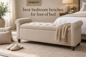 best bedroom benches for foot of bed